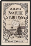 700 Jahre Stadt Tanna 1232 - 1932