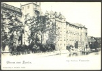 Berlin Kgl. Schloss Verlag Goldiner 1905