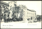 Berlin Kgl. Schloss Verlag Goldiner 1905 