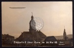 Gera Zeppelin 2 über Gera 30. Mai 1909 Phot. U