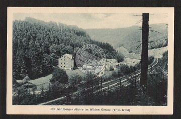 Gehlberger Mühle im Wilden Geratal Eisenbahn G 