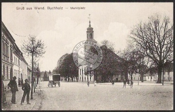 Wendisch Buchholz Marktplatz 1914 