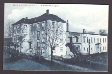 Schönheide Erzgebirge Sport und Arbeiterheim 