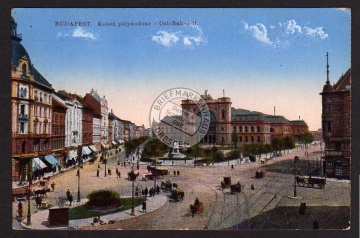 Budapest Ostbahnhof Gare Station 1915 Feldpost 