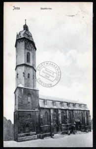 Jena Stadtkirche Vollbild 1910 