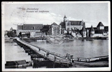 Marienburg Westpr. Schiffbrücke Behelfsbrücke 