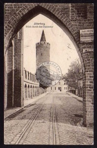 Jüterbog Blick durch das Dammtor 1916 