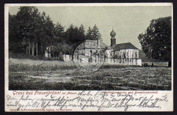 Frauenbrünnl bei Abbach Wallfahrtskirche 1907 