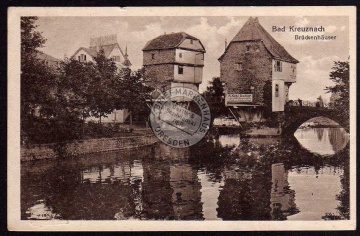 Bad Kreuznach Brückenhäuser 1917 