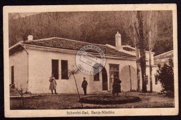 Banja Nischka Schwefelbad mit Soldaten ca 1916 