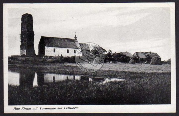 Pellworm Alte Kirche und Turmruine 1934 Husum 