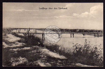 Yserkanal Laufstege Dixmuide ? 1915 