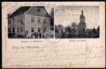 Wischroda Gasthaus Kirche Schule 1904 