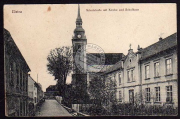 Elstra Schulstraße Kirche Schulhaus 1920 