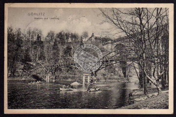 Görlitz 1911 Viadukt und Laufsteg 