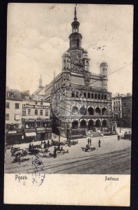 Posen Rathaus 1906 