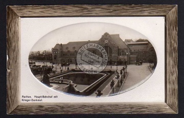 Aachen Hapt Bahnhof mit Krieger Denkmal 1911 