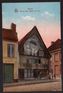 Ypres Ypern  Rue de Lille Maison de bois 1915 