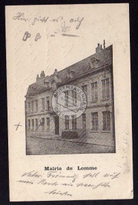 Mairie Lomme Rathaus 1915 Feldpost 