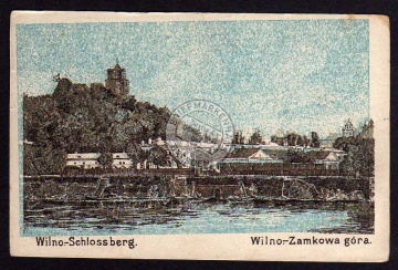 Wilno Schlossberg Zamkowa gora 1916 