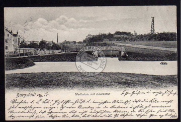 Burgstädt 1905 Wettinhain m. Taurastein Brücke 