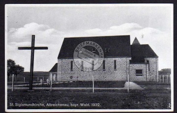 Altreichenau 1932 St. Sigismundkirche 