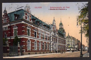 Colmar Rufacherstraße mit Post 1915 