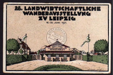 Leipzig 1921 Landwirtsch. Wanderausstellung 