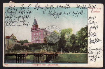 Cottbus Stadtpark mit Landgericht 1906 