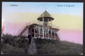 Wismar Tempel im Bürgerpark 1906 