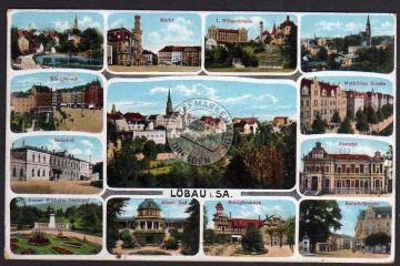 Löbau 1910 Bahnhof Postamt Bürgerschule 