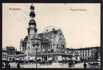 Krotoschin Ring mit Rathaus 1916 