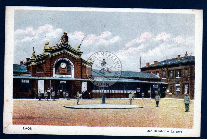 Laon La Gare Der Bahnhof Deutsche Militär 