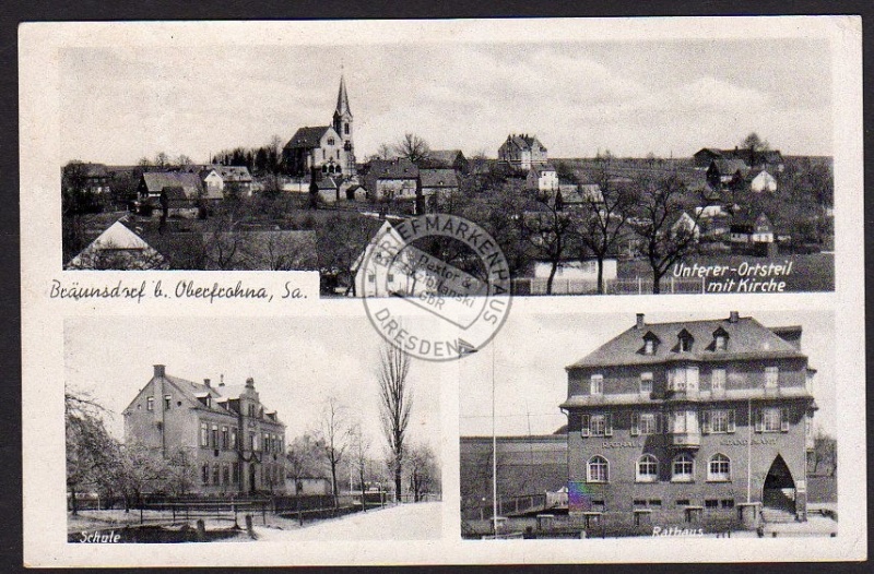 Bräunsdorf b. Oberfrohna Schule Rathaus Kirche 