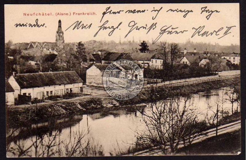 Neufchatel Aisne Frankreich 1915 Feldpost 