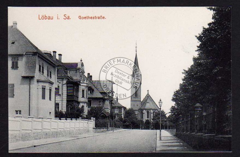 Löbau i.Sa. Goethestrasse Kirche ca. 1910 
