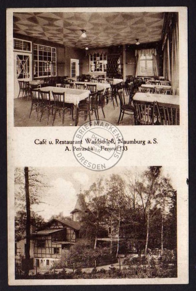 Naumburg a.S. Cafe Restaurant Waldschloß 