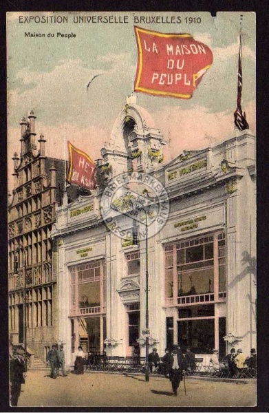 Brüssel Bruexelles 1910 Volkshuis La Maison du 