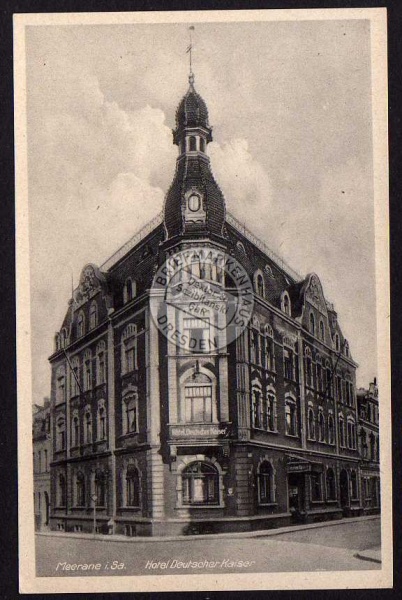 Meerane Hotel Deutscher Kaiser 