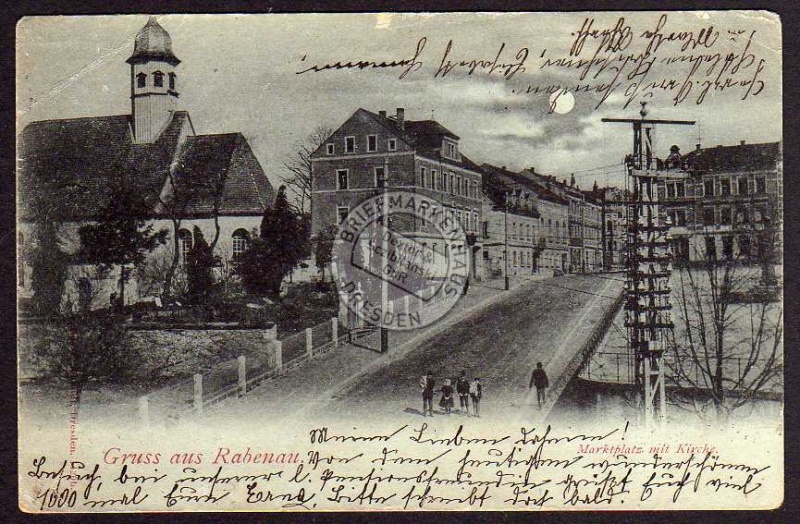 Rabenau Markt Kirche 1900 