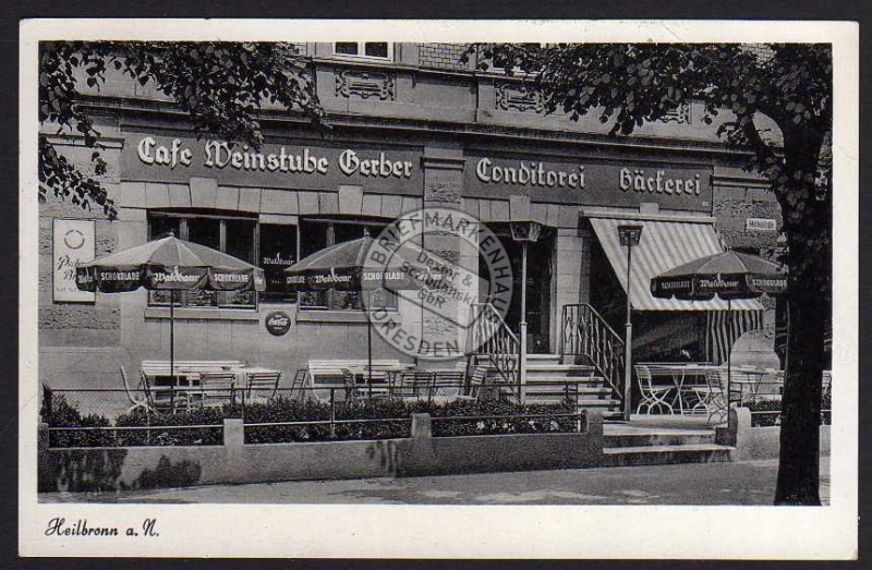 Heilbronn N. Cafe Weinstube Gerber Conditorei 