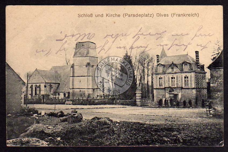 Dives Schloss Kirche 1915 