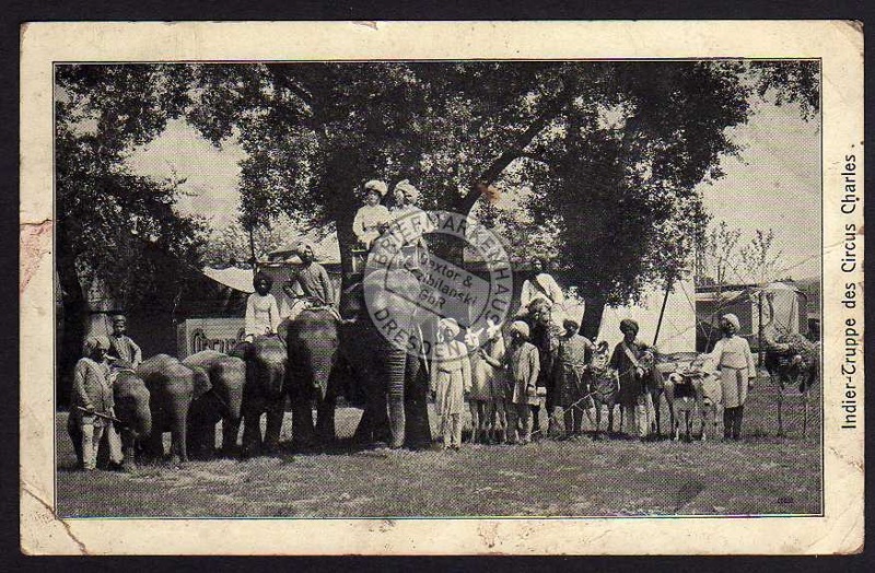 Indier Truppe d. Zirkus Charles Cirkus Elefant 