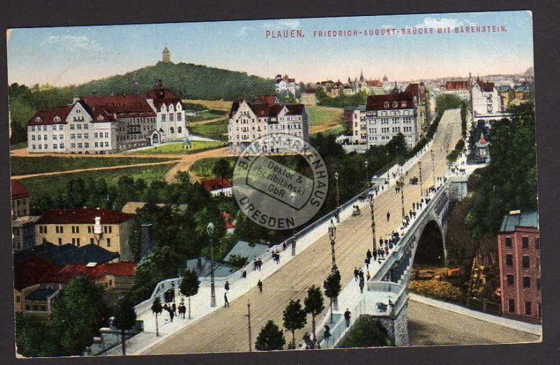 PLauen 1913 Friedrich-August-Brücke  Bärenstei 
