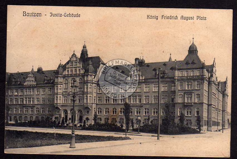 Bautzen Justiz Gebäude König Friedrich August 