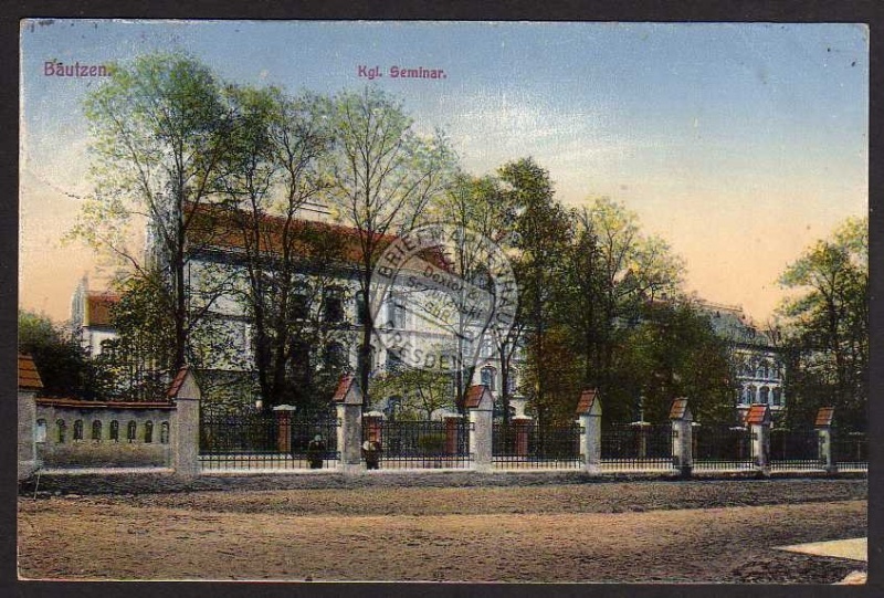 Bautzen 1912 Kgl. Seminar 