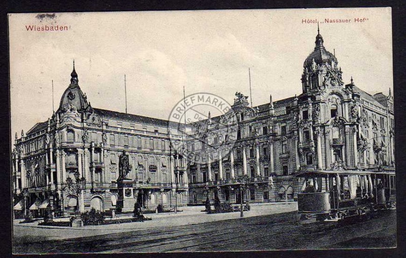 Wiesbaden Hotel Nassauer Hof 1906 