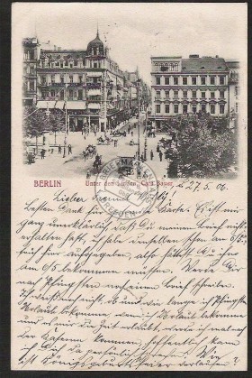 Berlin unter den Linden Cafe Bauer 1906 